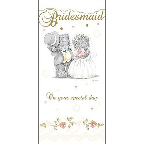 With Love From Your Bridesmaid Wedding Me to You Bear Card £1.80